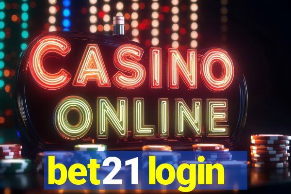 bet21 login